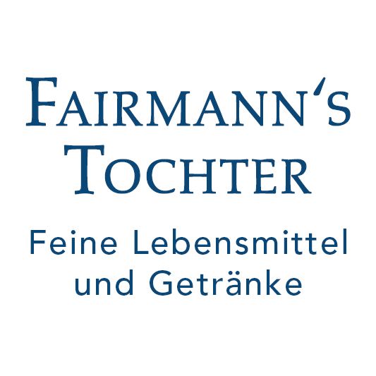 Fairmann’s Tochter - Feine Lebensmittel und Getränke