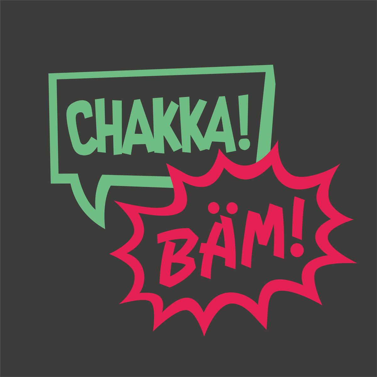Institut für CHAKKA! & BÄM!
