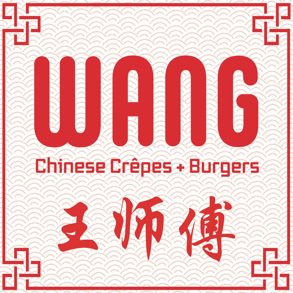 Wang Chinese Crêpes + Burgers