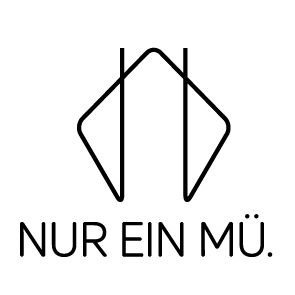 NUR EIN MÜ.