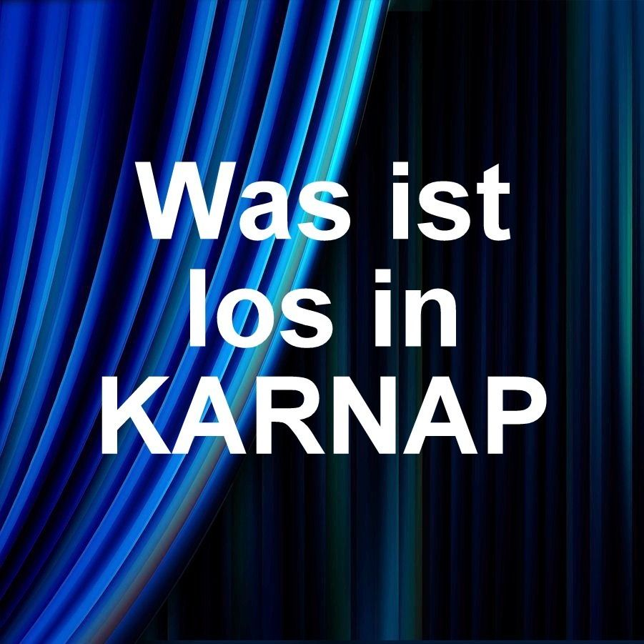 Was ist los in Karnap