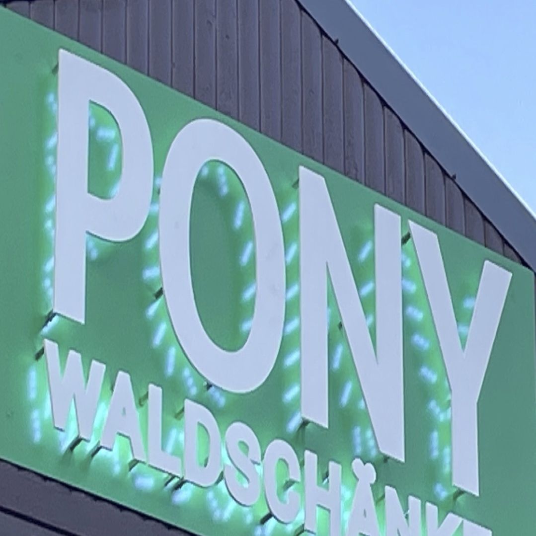 PONY Waldschänke